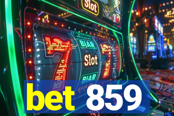 bet 859